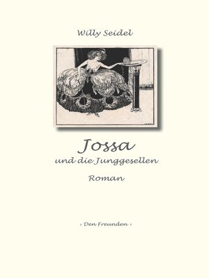 cover image of Jossa und die Junggesellen